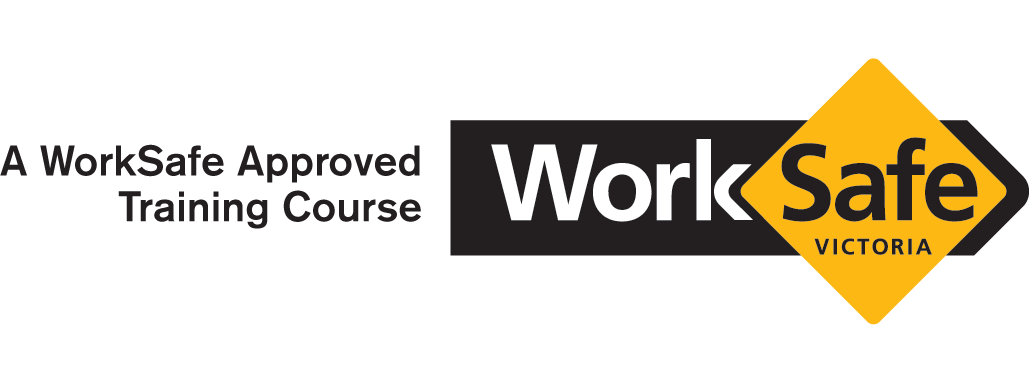 WorkSafe Approved Training Course